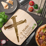 3 Nails 1 Cross 4 Given | Christian Gift  | Cutting Boards | Mother's Day | Father's Day | Dad Gift | Mom Gift |
