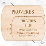 Christian Gifts For Women | Proverbs 31:29 | Cutting Boards | Scripture Gifts | Mother's Day Gift | Mother in law Gift | Mom Gift | Best Mom