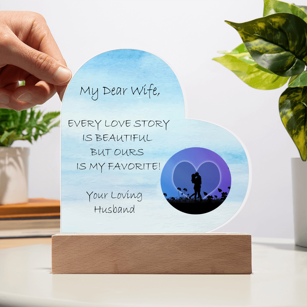 Mother's Day Gift, Wife Gift, Birthday Gift, Love Story, Heart Acrylic Plaque