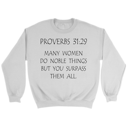 Christian Gift | Scripture Gift | Christian | Gift for Women | Sweatshirt | Proverbs 31-29