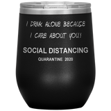 Quarantine 2020 Wine Tumbler Gift | Mother's Day Gift | Funny Gift For Mom | Birthday Gift | Mother in law Gift | Funny Mom Tumbler