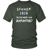 Summer 2020 The One Where I Was Quarantined | Dad Gift | Mom Gift | Birthday Gift | Funny Tshirt | Family Gift |