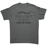 Christian Tee Shirt | Jesus Christ | Dad Gift | King Of Kings | Lord Of Lords | Crown Of Thorns | Christian Gift | Fathers Gift |