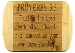 Cutting Board | Christian Gift | House Warming Gift | Christian Mom Gift | Christian Dad Gift | Scripture | PROVERBS 3:5 | Bible Verses |