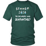 Summer 2020 The One Where I Was Quarantined | Dad Gift | Mom Gift | Birthday Gift | Funny Tshirt | Family Gift |