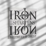 Iron Sharpens Iron | Ephesians 6:10 | Dad Gift | Mom Gift | Christian Gift | Brothers In Christ | Christian Wall Canvas | House Warming Gift
