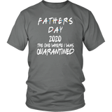 Father's Day Gift | Fathers Day | Best Dad | Quarantined | Funny T-Shirt | Father in Law Gift |