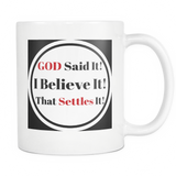 God Said It Christian Mug 50% OFF!