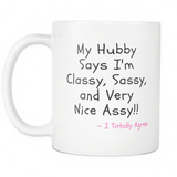 Classy Sassy Mug