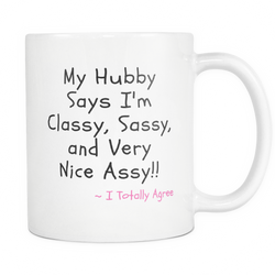 Classy Sassy Mug