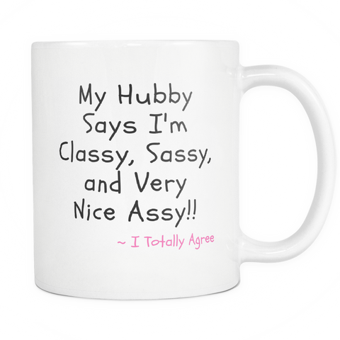 Classy Sassy Mug