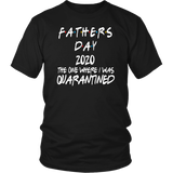 Father's Day Gift | Fathers Day | Best Dad | Quarantined | Funny T-Shirt | Father in Law Gift |