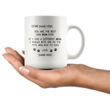 Dog Mom Custom Mug | Gift For Mom | Mother's Day Gift | Funny Gift For Mom | Funny Mom Mug | Funny Mother-in-law Gift | Funny Mother's Day Gift | Best Mom Gift |