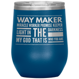 Way Maker - Miracle Worker - Promise Keeper - My God - Christian Gift