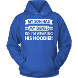 My Son Has My GENES