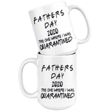 Father's Day | 2020 The One Where I Was Quarantined | Father's Day Gift | Dad Gift Mug | Birthday Gift | Funny Mug