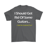 I Should Get Rid Of Some Guitars