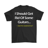 I Should Get Rid Of Some Guitars