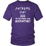 Father's Day Gift | Fathers Day | Best Dad | Quarantined | Funny T-Shirt | Father in Law Gift |