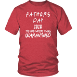 Father's Day Gift | Fathers Day | Best Dad | Quarantined | Funny T-Shirt | Father in Law Gift |